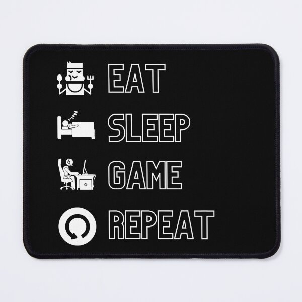 Item preview, Eat Sleep Game Repeat - Gamer life designed and sold by For the love of Pixels.
