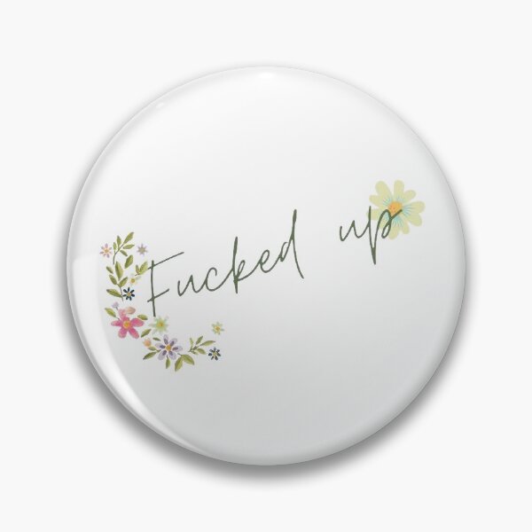 Item preview, F***ed up designed and sold by DrGingyWho.