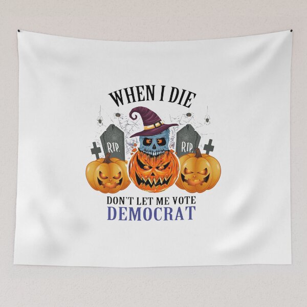 Item preview, Skull Pumpkin When I Die Don't Let Me Vote Democrat Halloween designed and sold by Youngstyle.