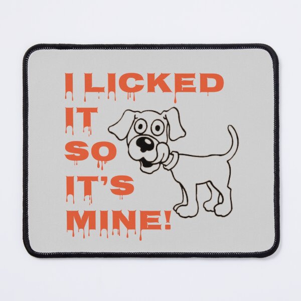Item preview, I licked It designed and sold by designbyjodyb.