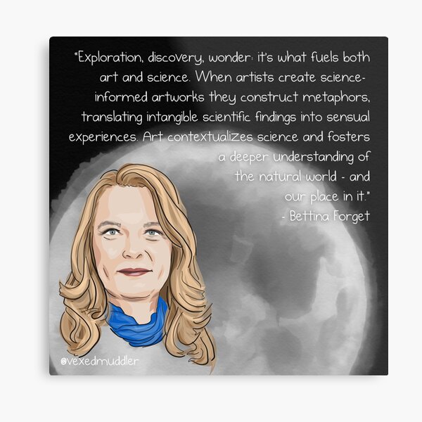 #SciComm100: Bettina Forget Metal Print