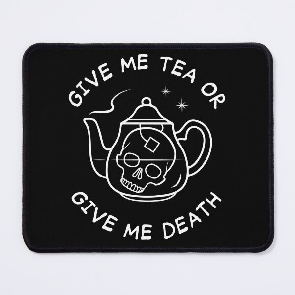 Item preview, Give Me Tea or Give Me Death Tea Pot designed and sold by SpreadForSatan.