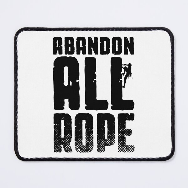 Item preview, Free Solo Rock Climber Abandon All Rope designed and sold by GrandeDuc.