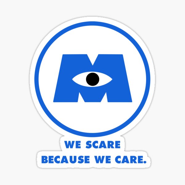 Monsters Inc We Scare We Care die cut vinyl decal · SadiesVinyl