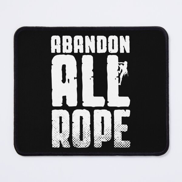 Item preview, Free Solo Rock Climber Abandon All Rope designed and sold by GrandeDuc.