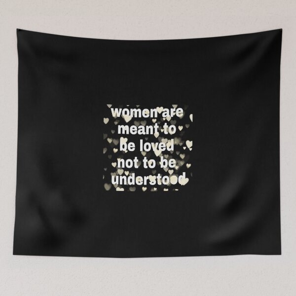 Item preview, Women are meant to be loved not to be understood T-shirt designed and sold by Unique styl  DeSigNe.