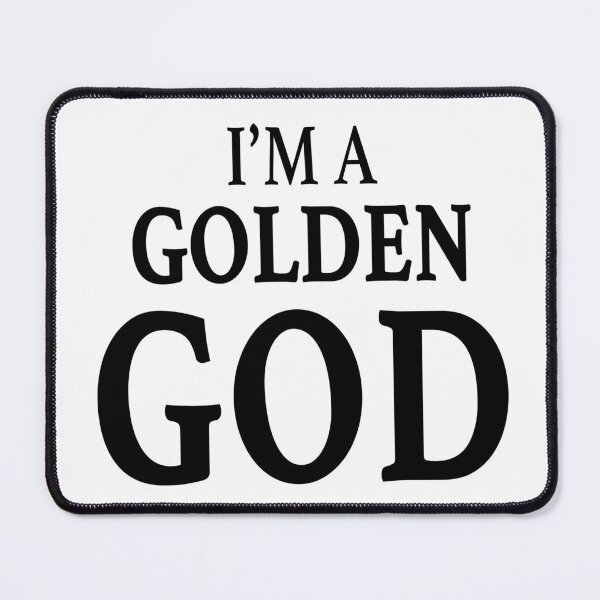 Item preview, I'm a Golden God designed and sold by quoteedesigns.