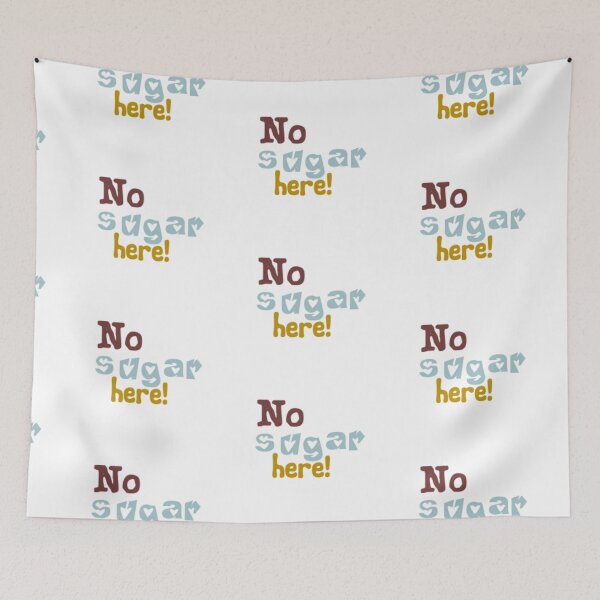Item preview, No sugar here! designed and sold by DianeBP.