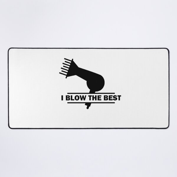 Item preview, I Blow The Best Funny Hairdressing / Barber Pun (Black ) designed and sold by RomeoSketches.