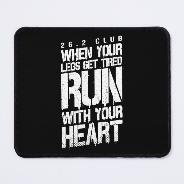 Item preview, When Your Legs Get Tired Run With Your Heart 20.6 Club designed and sold by GrandeDuc.