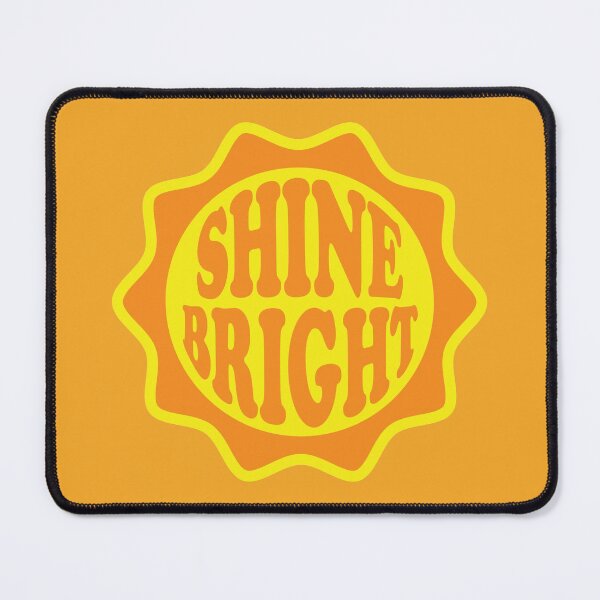 Item preview, Shine Bright designed and sold by jesimink.