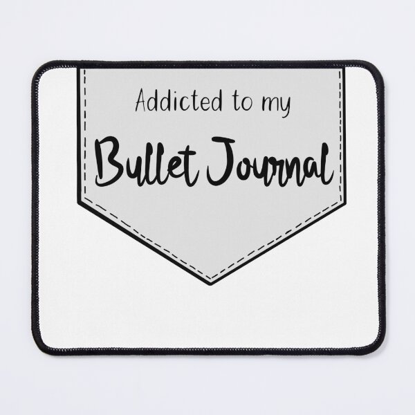 Item preview, Addicted to my bullet journal designed and sold by HighFives555.