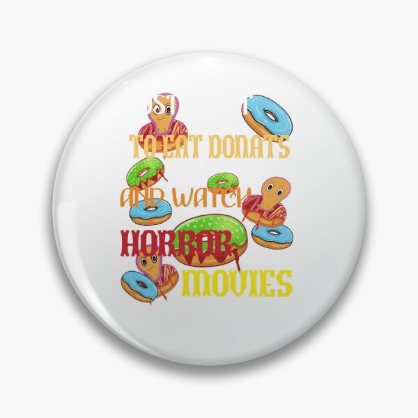 Item preview, I Just Want To Eat Donut And Watch Horror Movies designed and sold by Bodino.