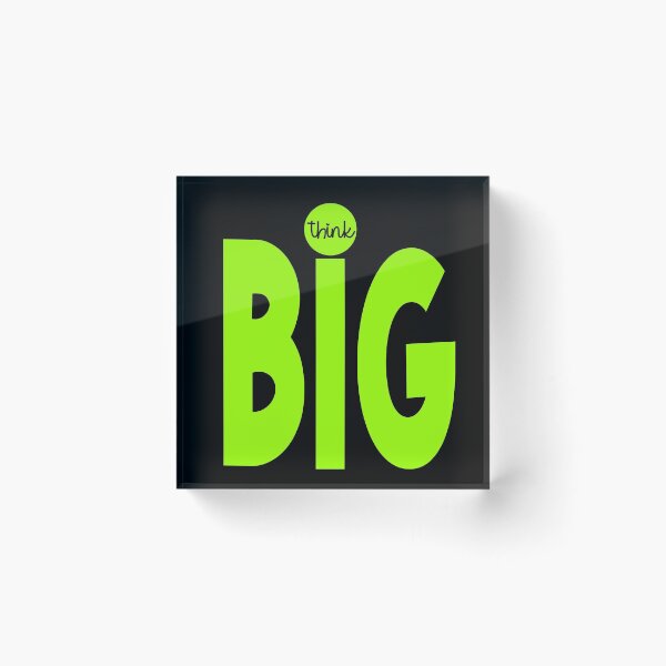 Item preview, think BIG designed and sold by sandpiperstudio.