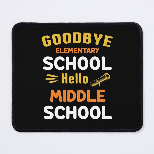 Item preview, Goodbye Elementary School Hello Middle School designed and sold by king's Outfit.