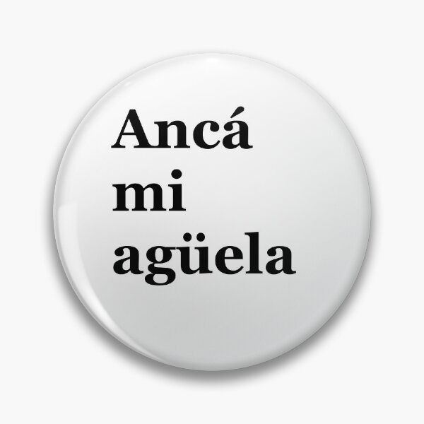 Item preview, Ancá mi agüela designed and sold by tonik12.