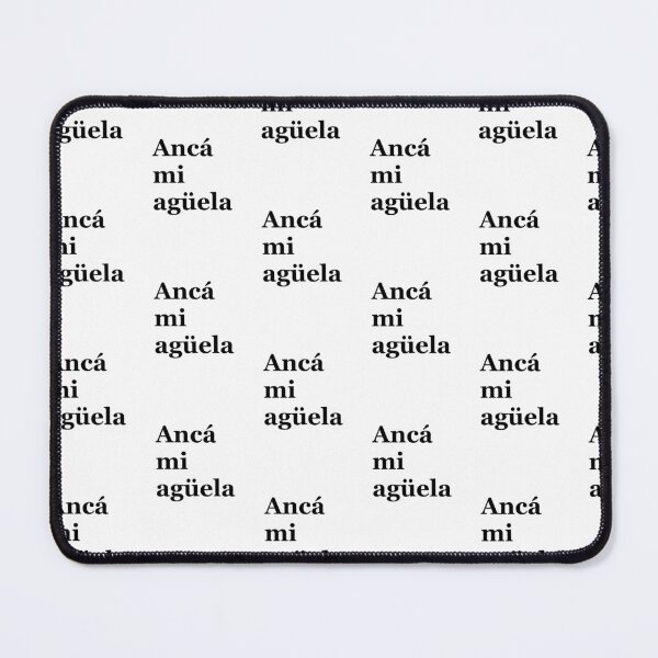 Item preview, Ancá mi agüela designed and sold by tonik12.