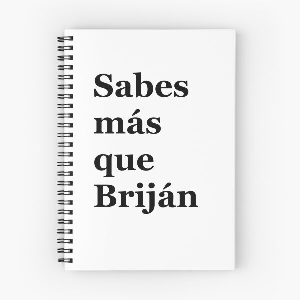 Item preview, Sabes mas que Briján designed and sold by tonik12.