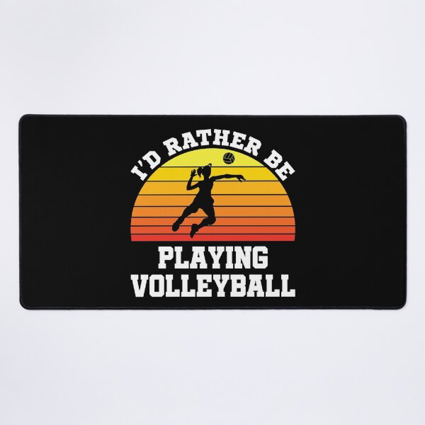 Item preview, I'd Rather Be Playing Volleyball designed and sold by jaygo.