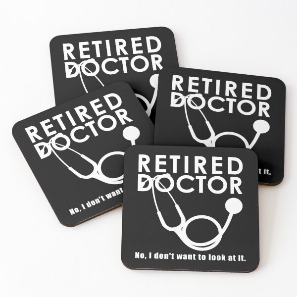 Item preview, Retired Doctor w Stethoscope and Sassy Funny  designed and sold by Bonehead Creations.
