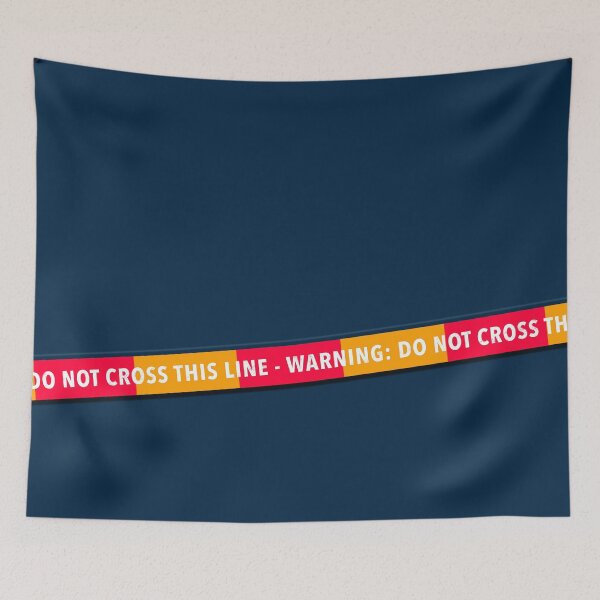 Item preview, WARNING: DO NOT CROSS THIS LINE designed and sold by Klementsen.