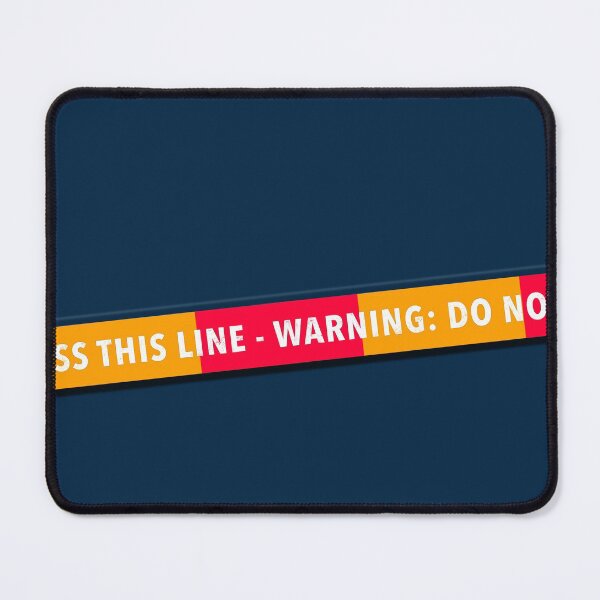 Item preview, WARNING: DO NOT CROSS THIS LINE designed and sold by Klementsen.
