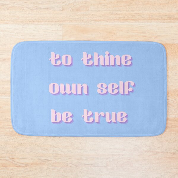 Item preview, To Thine Own Self Be True - Pastel Blue designed and sold by inmylife24601.