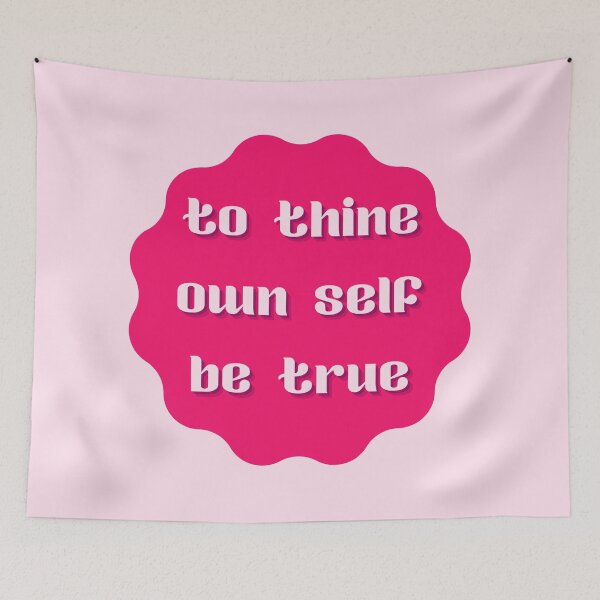 Item preview, To Thine Own Self Be True - Hot Pink designed and sold by inmylife24601.
