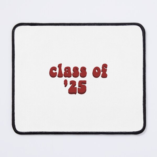 Item preview, Class of 2025 designed and sold by BoldNFresh.