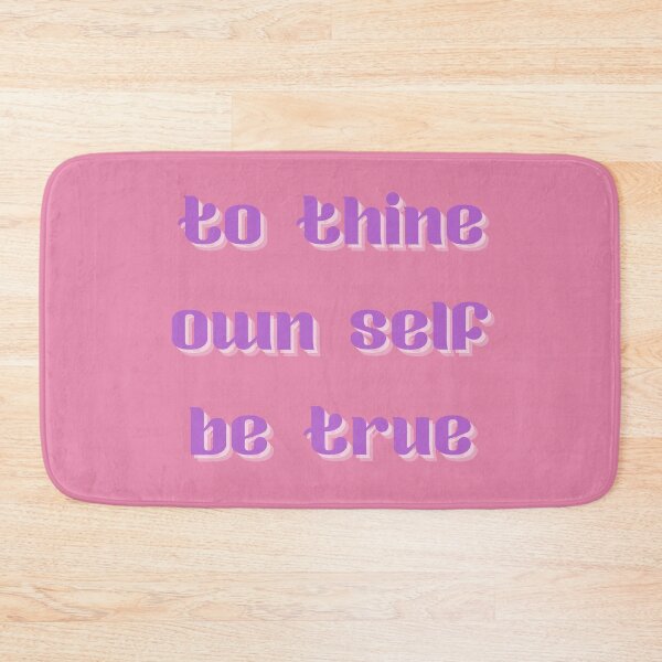 Item preview, To Thine Own Self Be True - Muted Pink designed and sold by inmylife24601.