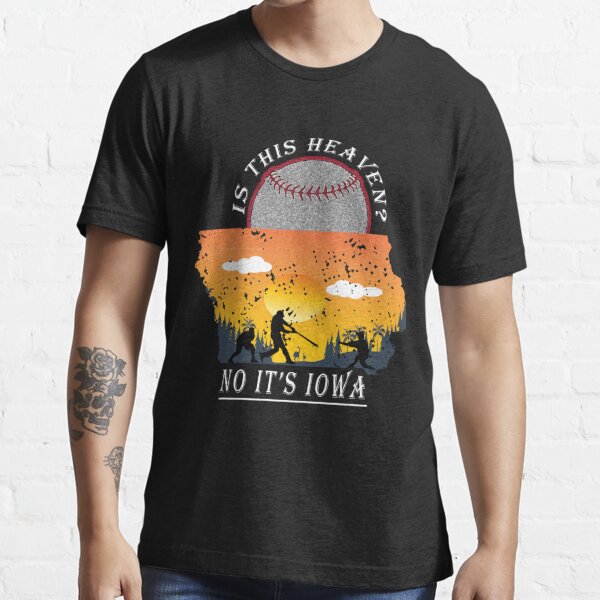 Field Of Dreams Is This Heaven Shirt - Lelemoon