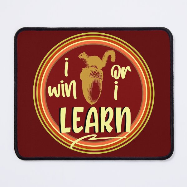 Item preview, I win or I learn designed and sold by sandpiperstudio.