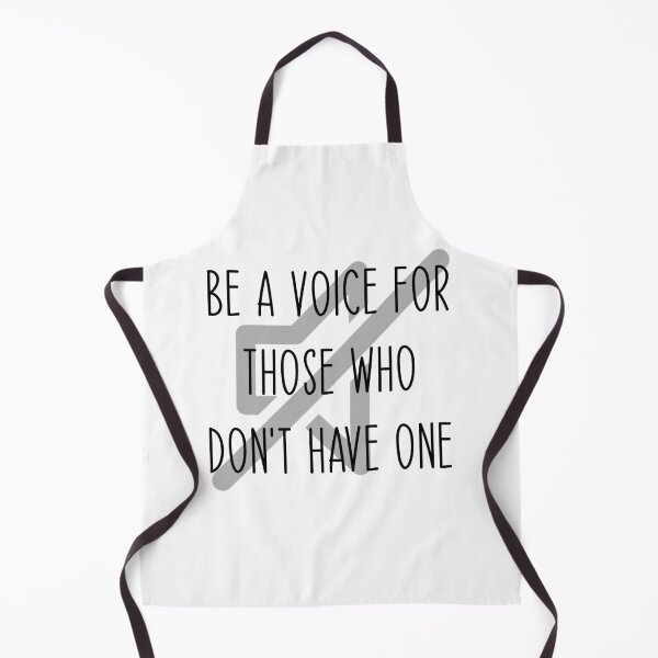 Item preview, Be A Voice For Those Who Don't Have One designed and sold by Martini-Four.