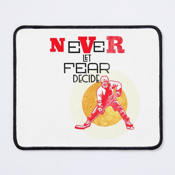 Item preview, NEVER LET FEAR DECIDE designed and sold by Ethos Bubbles.