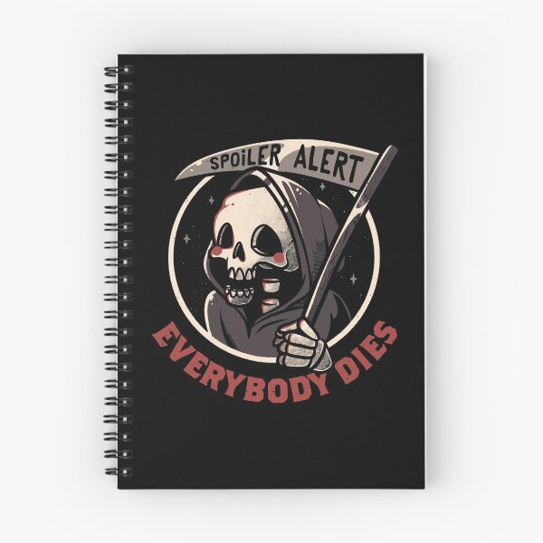 Item preview, Spoiler Alert - Funny Skull Grim Reaper Gift designed and sold by EduEly.