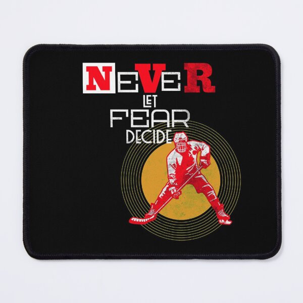 Item preview, NEVER LET FEAR DECIDE designed and sold by Ethos Bubbles.