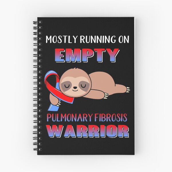 Item preview, Mostly Running On Empty Pulmonary Fibrosis Warrior designed and sold by Brad-FI.