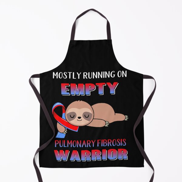 Item preview, Mostly Running On Empty Pulmonary Fibrosis Warrior designed and sold by Brad-FI.