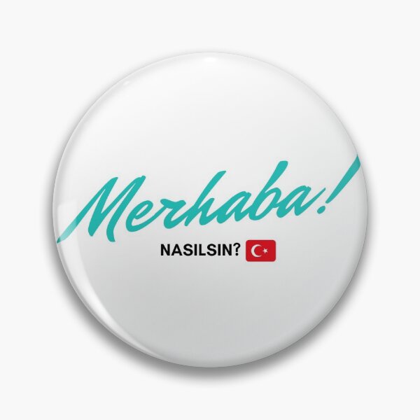 Item preview, Turkish series Merhaba! Nasılsın? Expression designed and sold by YssaBusiness.