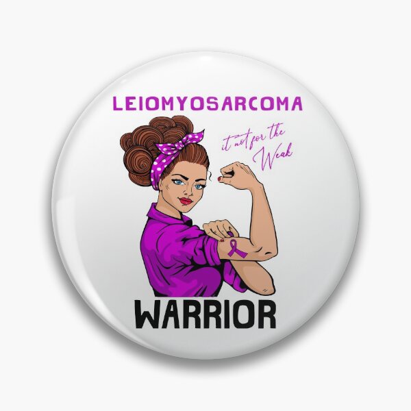 Item preview, LEIOMYOSARCOMA Warrior It's Not For The Weak designed and sold by largellie.
