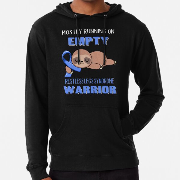 Item preview, Mostly Running On Empty Restless Legs Syndrome Warrior designed and sold by Brad-FI.
