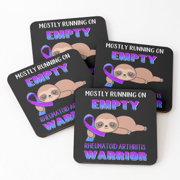 Item preview, Mostly Running On Empty Rheumatoid Arthritis Warrior designed and sold by Brad-FI.