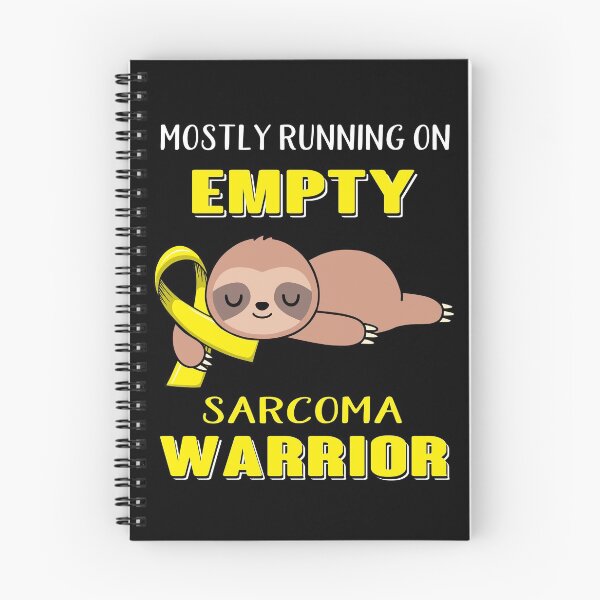 Item preview, Mostly Running On Empty Sarcoma Warrior designed and sold by Brad-FI.