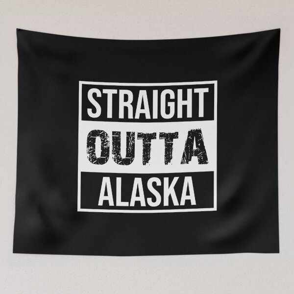 Item preview, Straight Outta Alaska designed and sold by iskapa.