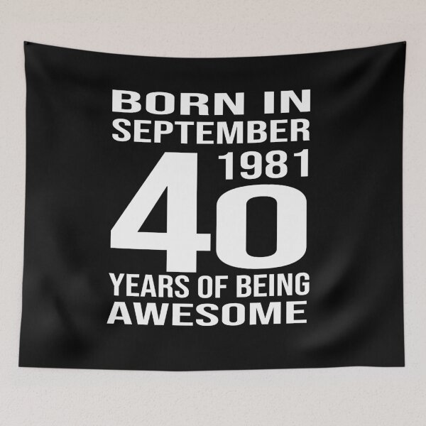 Item preview, Born in September 1981, 40 Years of Being Awesome designed and sold by wizanestore.