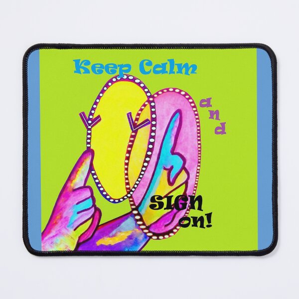 Item preview, Keep Calm and SIGN ON! designed and sold by EloiseArt.