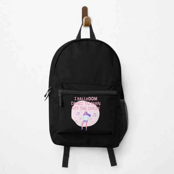 Item preview, I Ballroom Dance To Burn Off The Crazy designed and sold by TopStyles.