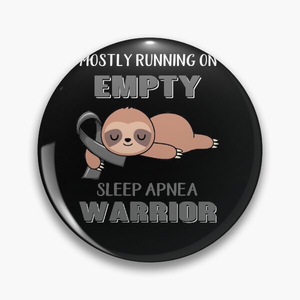 Item preview, Mostly Running On Empty Sleep Apnea Warrior designed and sold by Brad-FI.