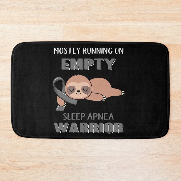 Item preview, Mostly Running On Empty Sleep Apnea Warrior designed and sold by Brad-FI.