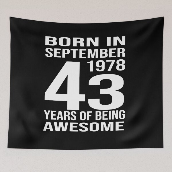 Item preview, Born in September 1978, 43 Years of Being Awesome designed and sold by wizanestore.
